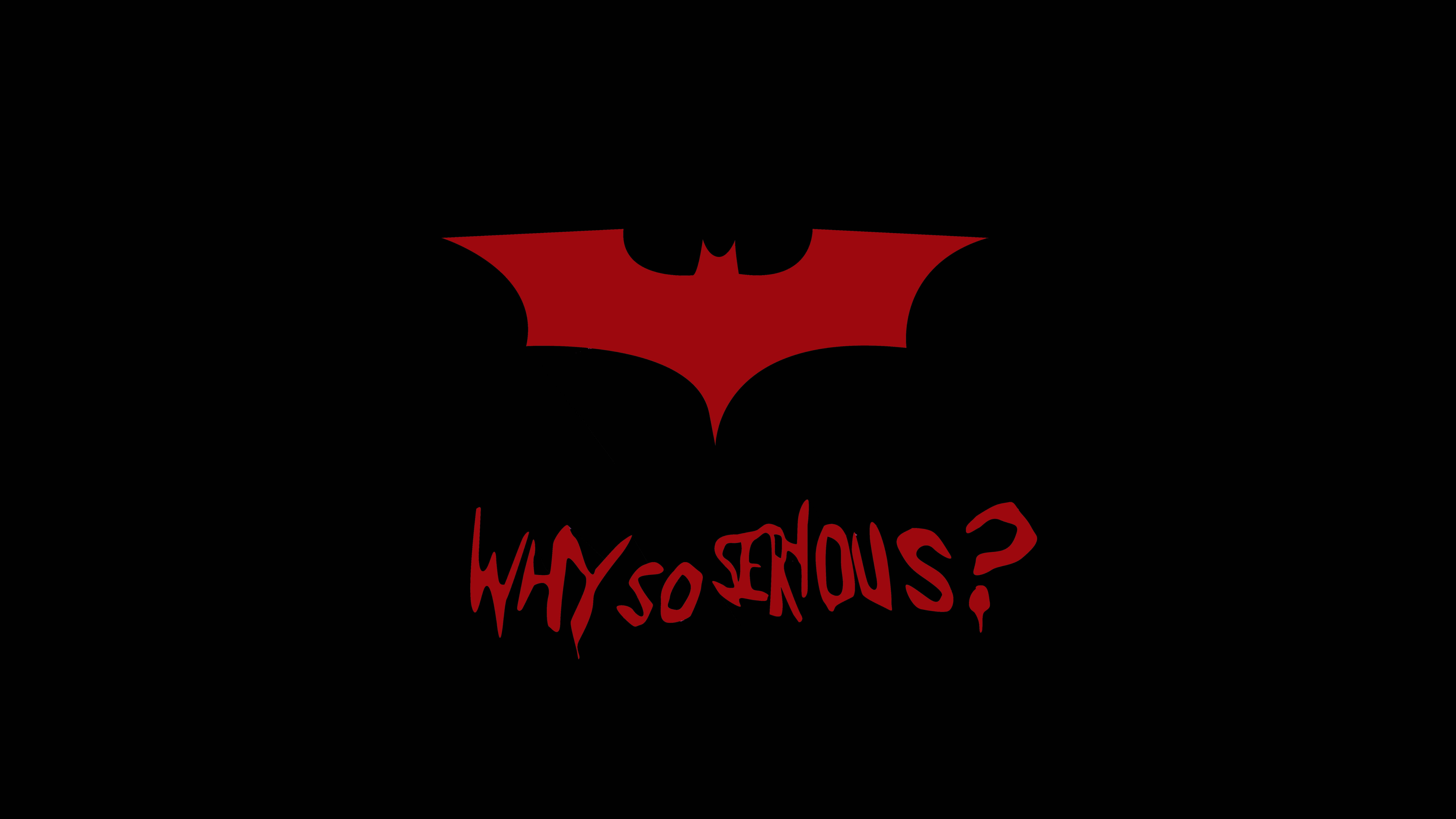 8K Ultra HD Batman Hvorfor så alvorlig Wallpapers