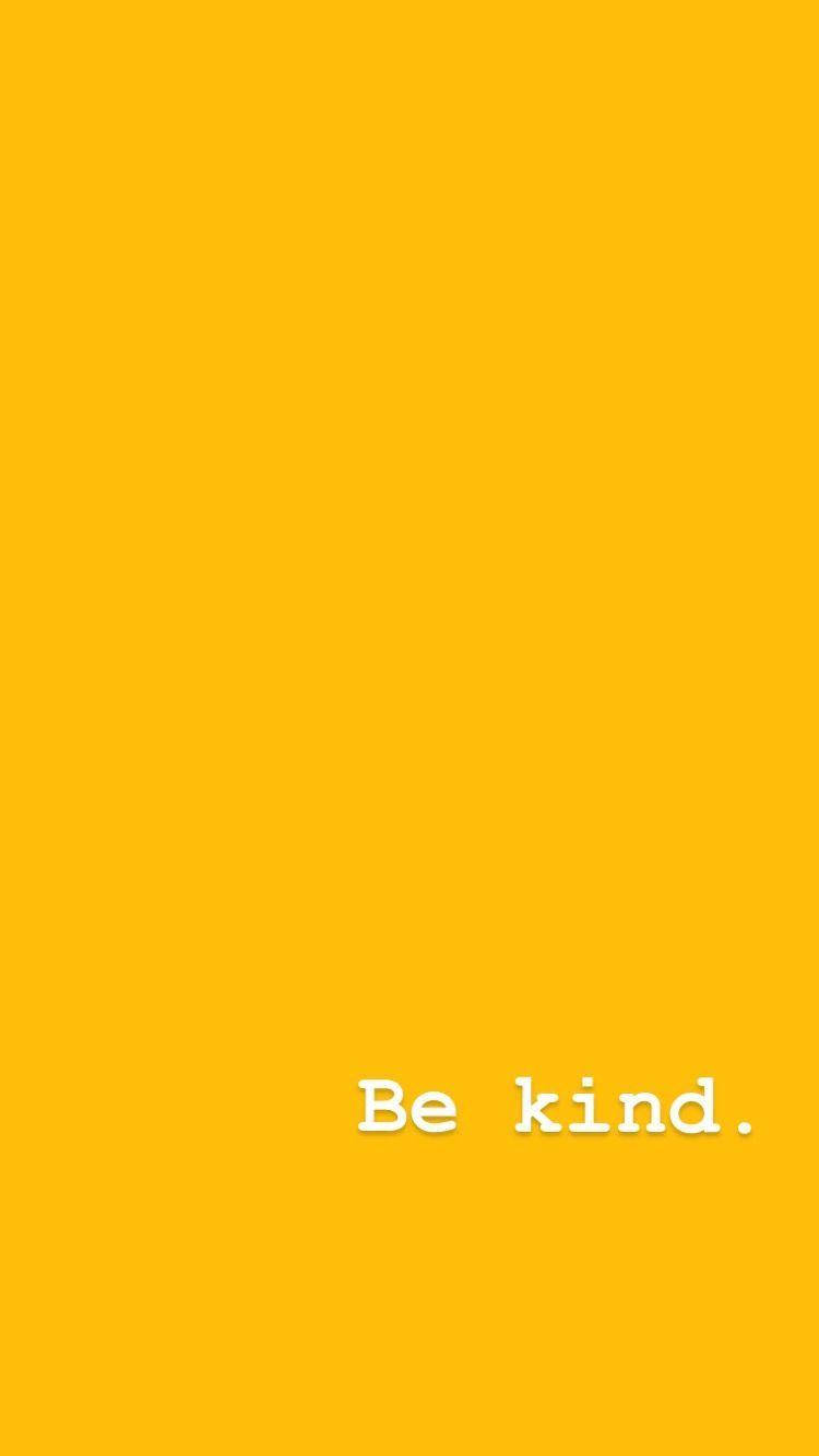 Be Kind Citat mod sød pastelgul æstetik Wallpapers