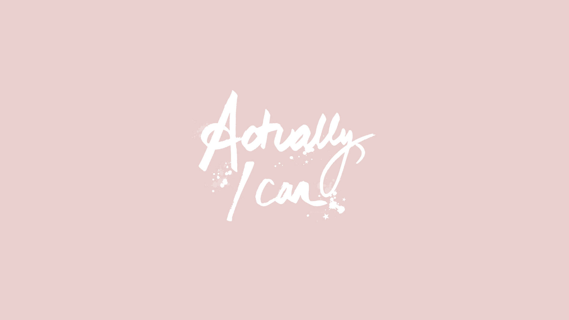 Blød æstetik med 'I Can' Wallpapers