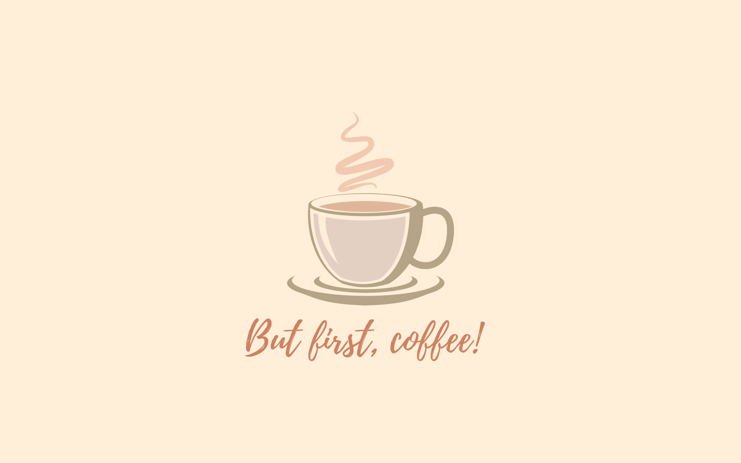 But First Coffee Æstetik Wallpapers