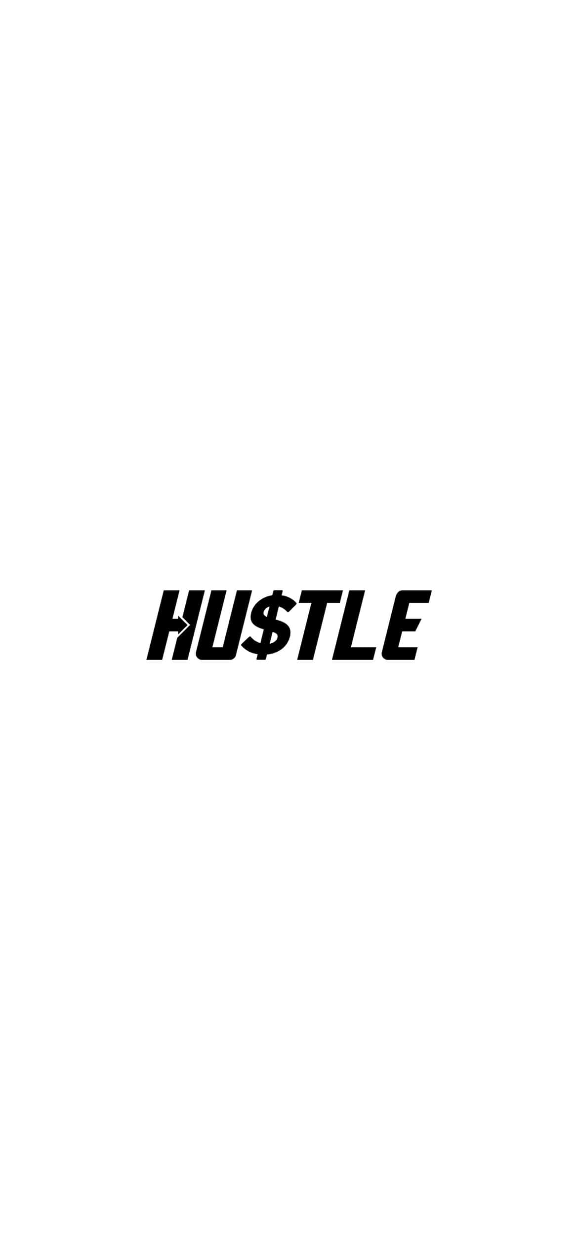 et sort-hvidt billede af ordet 'hustle' Wallpapers