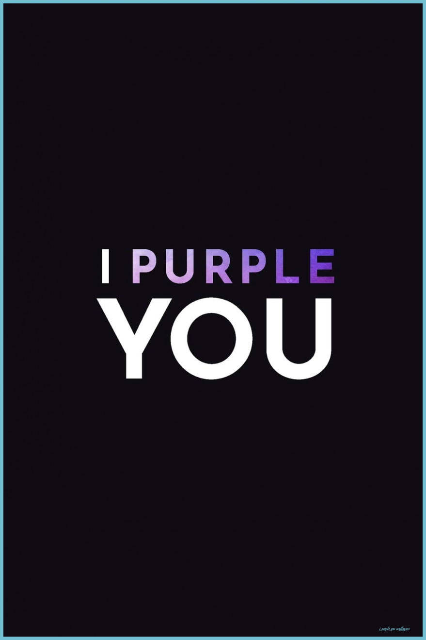 I Purple You Gradient I Sort Wallpapers