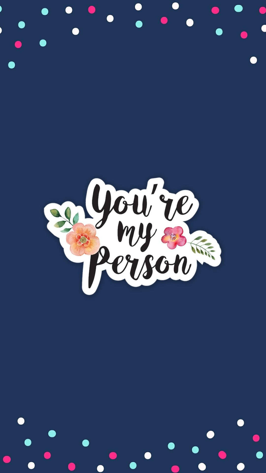 Instagram Story My Person Citat Wallpapers