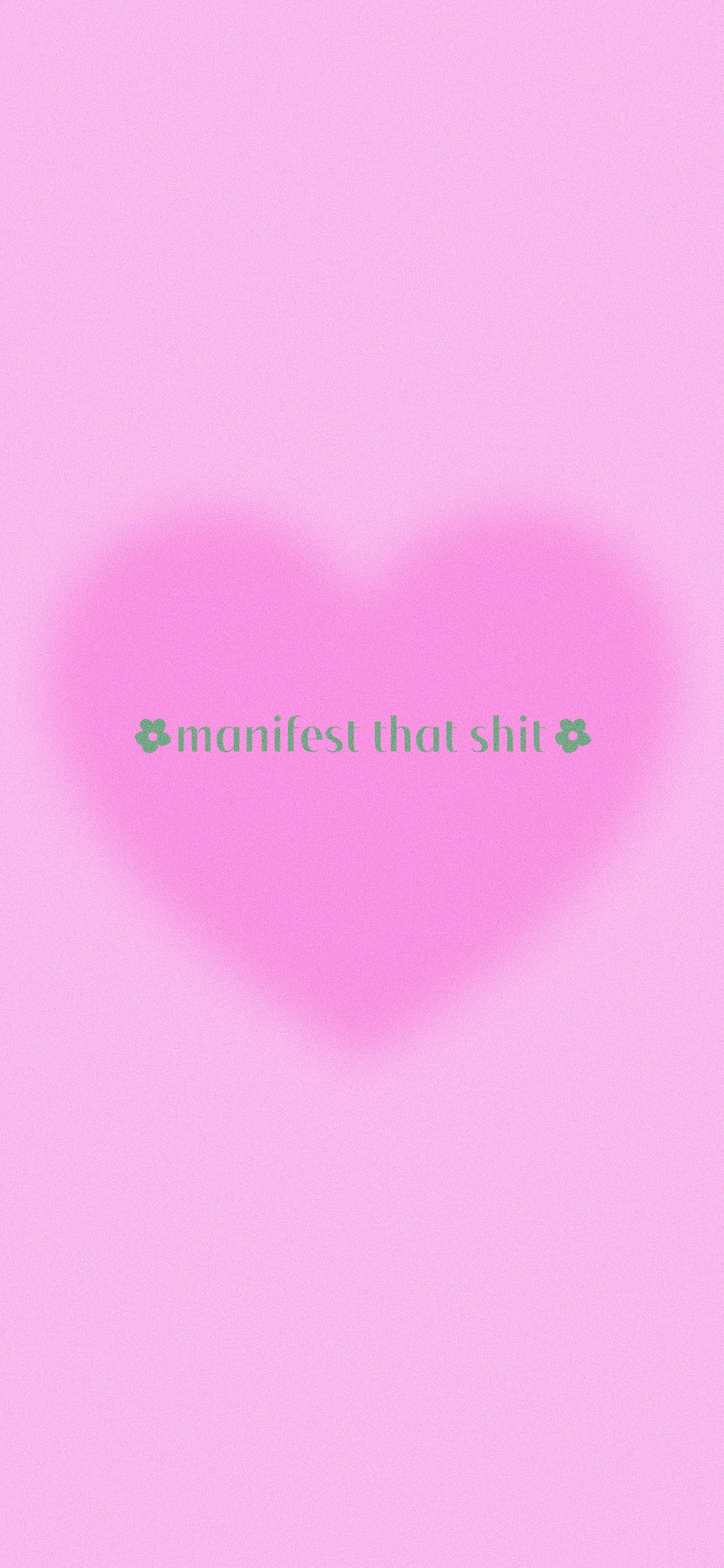 Manifest Pink Heart Wallpapers