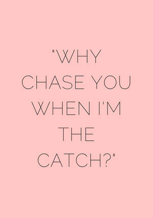 Chase savage quote wallpaper — IQOO Pad Wallpapers