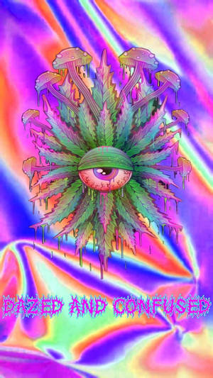 Dazed And Confused Trippy Æstetik