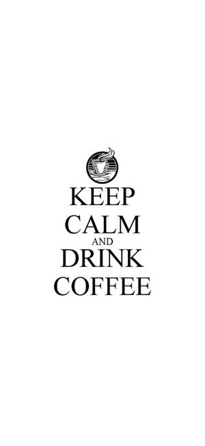 Hvid iPhone Keep Calm drik kaffe — Galaxy S26 Wallpapers