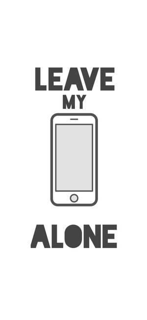 Hvid iPhone Lad Min Telefon Være — Galaxy S25 Edge Wallpapers