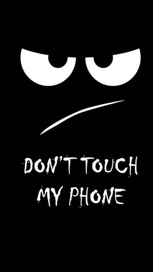 Rør ikke min telefon sur ansigt emoji låseskærm baggrundsbillede — Låseskærm Wallpapers